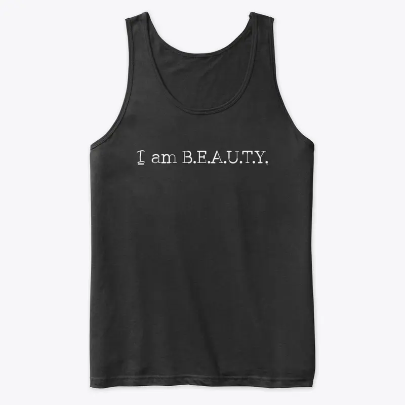 I AM B.E.A.U.T.Y. 2019 Tees & More