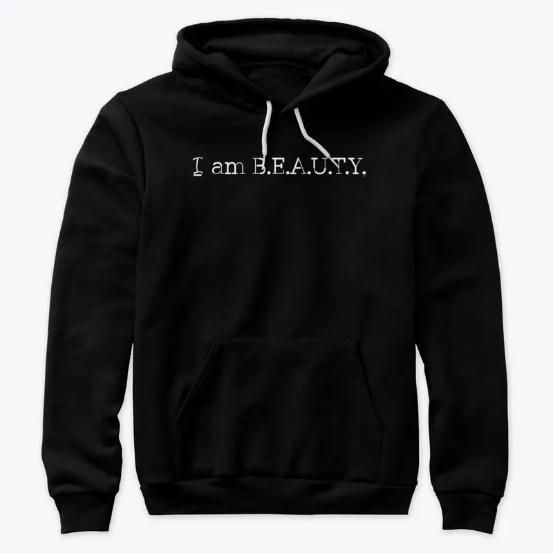 I AM B.E.A.U.T.Y. 2019 Tees & More